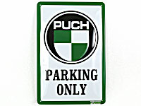 PUCH Parking Only Pltskylt